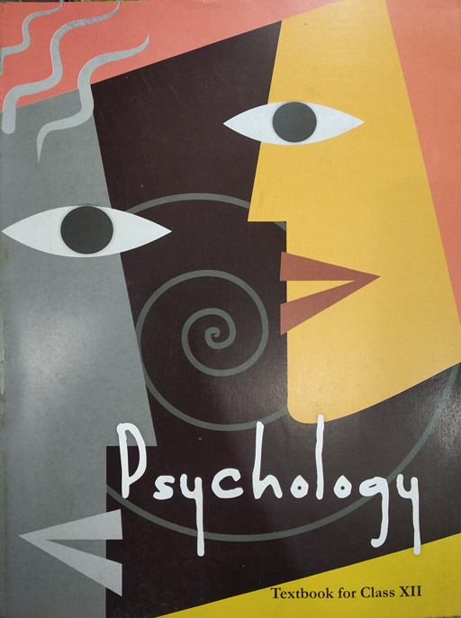 Psychology Textbook For Class XII - NCERT
